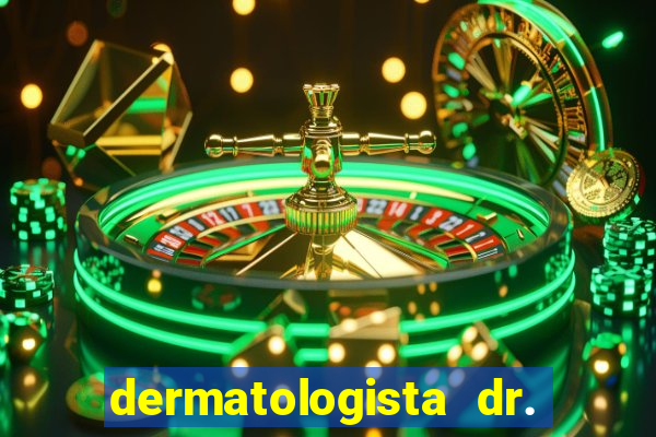 dermatologista dr. jorge tadeu lopes santos - sp